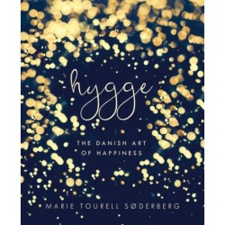 Hygge: The Danish Art of Happiness