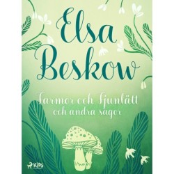 Farmor och Fjunlätt och andra sagor