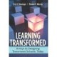 Learning Transformed: 8 Keys to Designing Tomorrow's Schools, Today