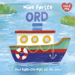 Lille Mig: Mine første ord: med rør-og-føl på alle sider