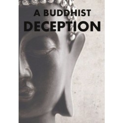 A Buddhist Deception