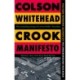 Crook Manifesto