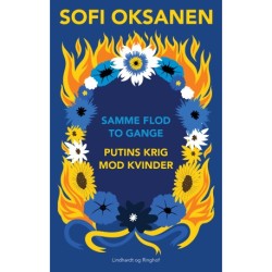 Samme flod to gange - Putins krig mod kvinder