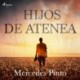 Hijos de Atenea - dramatizado