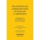 Das Gutachten zum auslandischen Recht im Prozess des 21. Jahrhunderts