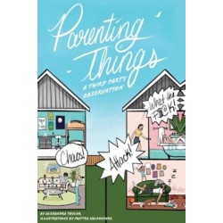Parenting Things: A Third Party Observation