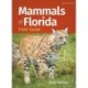 Mammals of Florida Field Guide