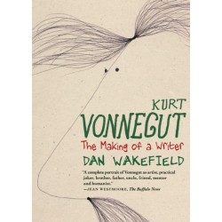 Kurt Vonnegut: The Making of a Writer