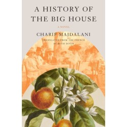 A History of the Big House: A Novel