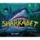 Sharkabet: A Sea of Sharks from A to Z
