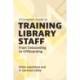 A Complete Guide to Training Library Staff: From Onboarding to Offboarding
