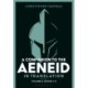A Companion to the Aeneid in Translation: Volume 2: Books 1-6
