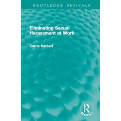 Eliminating Sexual Harassment at Work