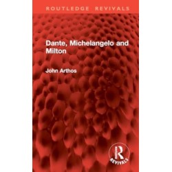 Dante, Michelangelo and Milton