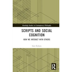 Scripts and Social Cognition: How We Interact with Others