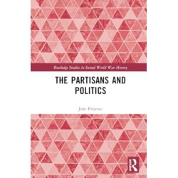 The Partisans and Politics