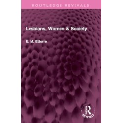 Lesbians, Women & Society