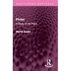 Pinter: A Study of His Plays