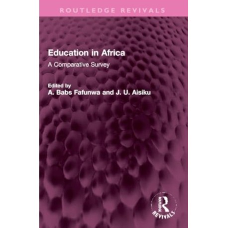 Education in Africa: A Comparative Survey