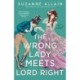 The Wrong Lady Meets Lord Right