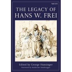 The Legacy of Hans W. Frei