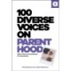 100 Diverse Voices on Parenthood