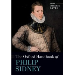 The Oxford Handbook of Philip Sidney