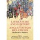 The Literature and History of Anglo-Dutch Relations, Medieval to Modern