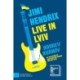Jimi Hendrix Live in Lviv: A Novel