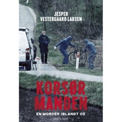 Korsørmanden: En morder iblandt os