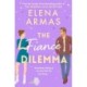 The Fiance Dilemma