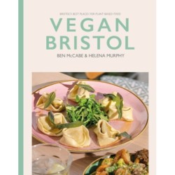 Vegan Bristol: Bristol's best plant-based places to eat & drink