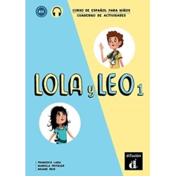 Lola y Leo 1 - Cuaderno de ejercicios + audio MP3: A1.1