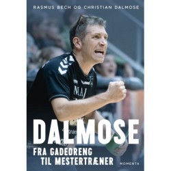 Dalmose: Fra gadedreng til mestertræner