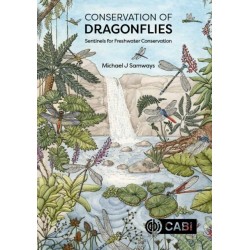 Conservation of Dragonflies: Sentinels for Freshwater Conservation