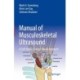 Manual of Musculoskeletal Ultrasound: A Self-Study, Protocol-Based Approach
