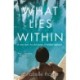 What Lies Within: The perfect gripping read