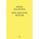 Den kristne mystik: fra middelalderens verden