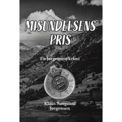 MISUNDELSENS PRIS: En Jørgensen-krimi