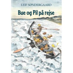 BUE OG PIL PÅ REJSE: Fortsættelse af Bue og Pil i Gudme