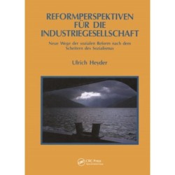 Reformperspektiven Fur Die Industriegesellschaft