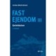 Fast Ejendom III: Ejerbeføjelsen