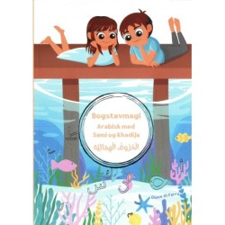 Bogstavmagi - Arabisk med Sami og Khadija