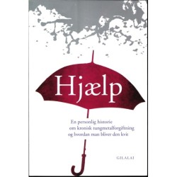 Hjælp: En personlig historie om kronisk tungmetalforgiftning og hvordan man bliver den kvit