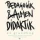 Pædagogik og almen didaktik: En grundbog