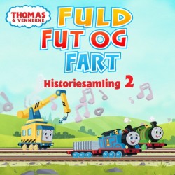 Thomas og vennerne - Fuld fut og fart - Historiesamling 2