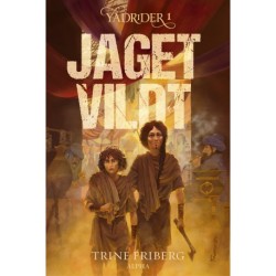 Jaget vildt: Yadrider 1