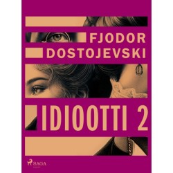 Idiootti 2