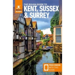 Kent, Sussex & Surrey, Rough Guide