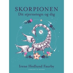 Skorpionen. Dit stjernetegn og dig